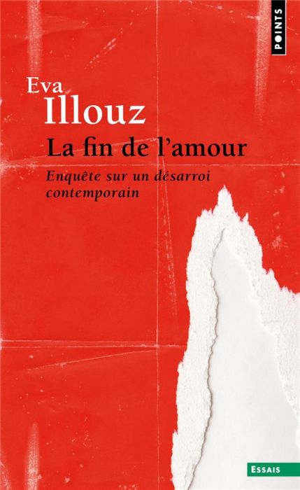 Emprunter La fin de l'amour. Enquête sur un désarroi contemporain livre