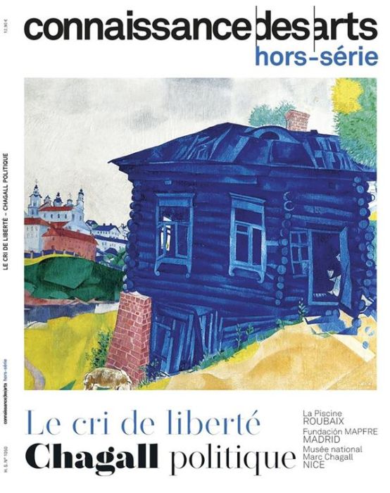 Emprunter Connaissance des arts. Hors-série N° 1050 : Le cri de la liberté. Chagall politique livre