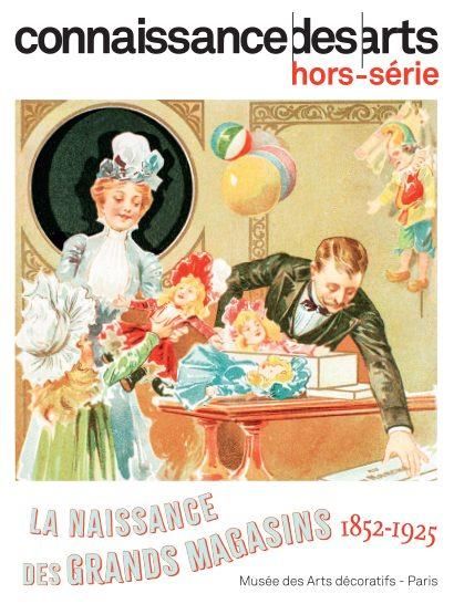 Emprunter Connaissance des arts. Hors-série N° 1070 : La naissance des magasins 1852-1925 livre