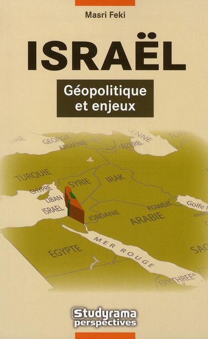 Emprunter Israël, géopolitique et enjeux livre