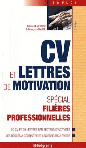 Emprunter Cv et lettres de motivation spécial filières professionnelles livre