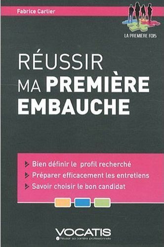 Emprunter Réussir ma première embauche livre