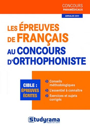 Emprunter Les épreuves de francais au concours d'orthophoniste livre