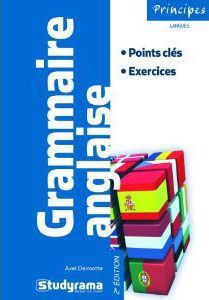 Emprunter Grammaire anglaise. Points clés - exercices, 2e édition livre