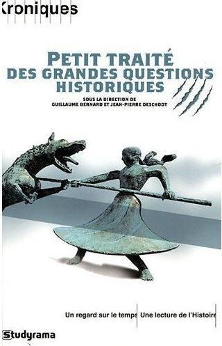 Emprunter Petit traité des grandes questions historiques livre