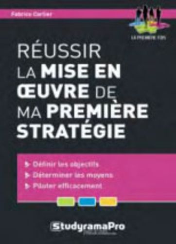 Emprunter Réussir la mise en oeuvre de ma première stratégie livre