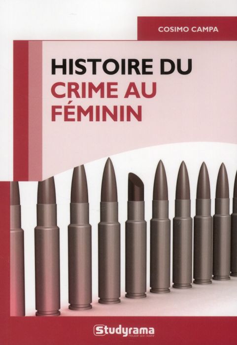 Emprunter Histoire du crime au féminin livre