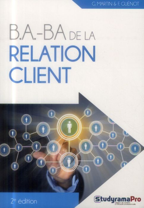 Emprunter B.A.-BA de la relation client. 2e édition livre