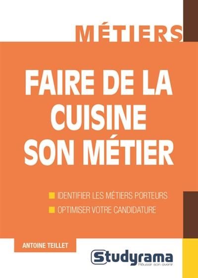 Emprunter Faire de la cuisine son métier livre