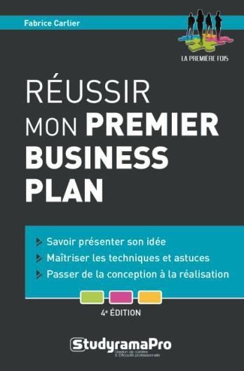 Emprunter Réussir mon premier business plan. 4e édition livre