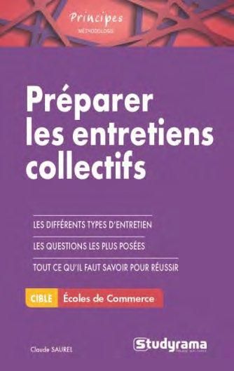 Emprunter Préparer les entretiens collectifs des concours d'entrée dans les établissements d'enseignement supé livre