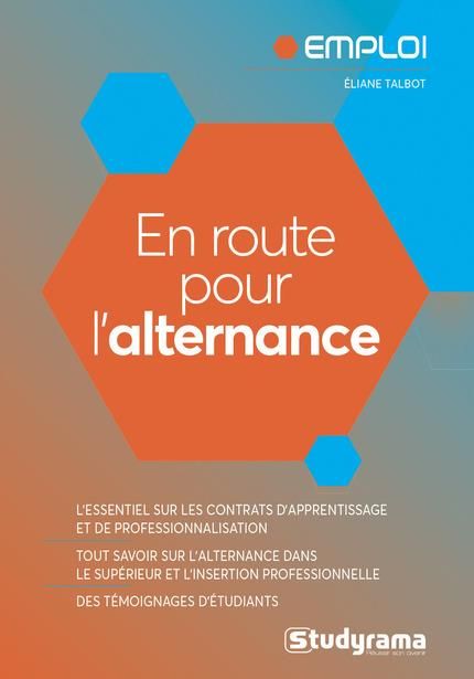 Emprunter En route pour l'alternance ! livre