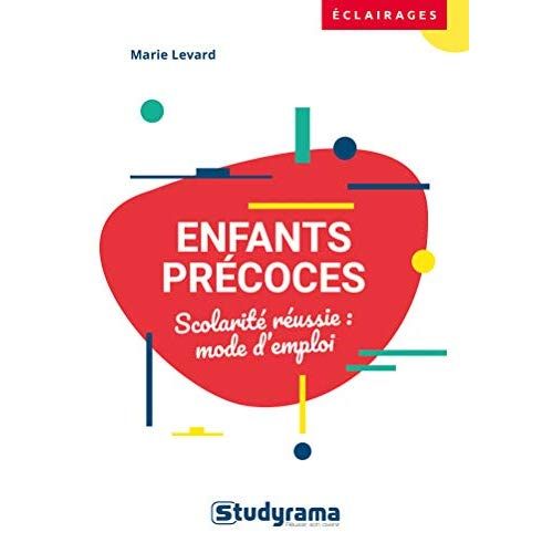 Emprunter Accompagner l'enfant précoce. Mode d'emploi pour les parents et les enseignants livre