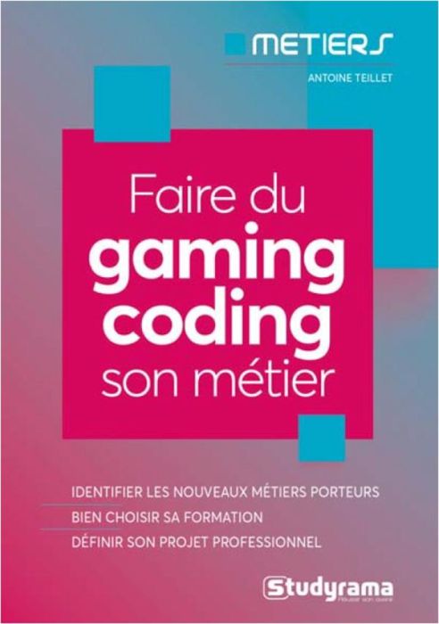 Emprunter Faire du gaming/coding son métier livre