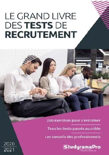 Emprunter Le grand livre des tests de recrutement. Edition 2020-2021 livre