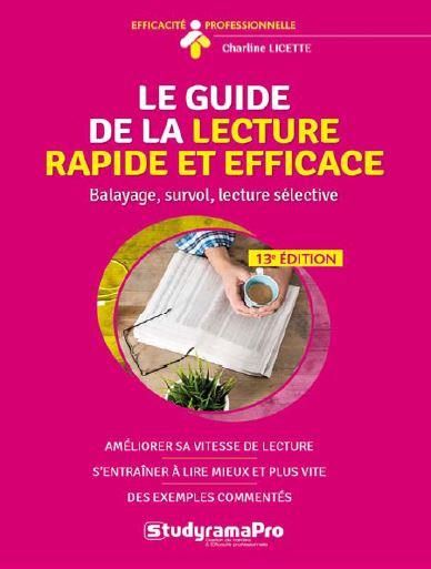 Emprunter Le guide de la lecture rapide et efficace. 13e édition livre