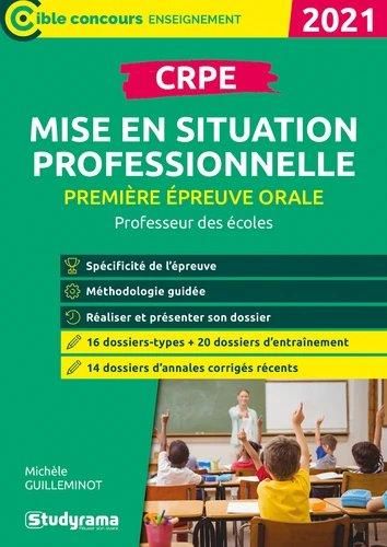 Emprunter CPRE Première épreuve orale : Mise en situation professionnelle. Edition 2021 livre