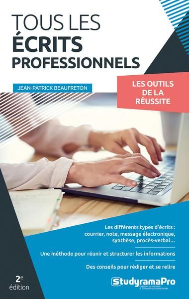 Emprunter Tous les écrits professionnels. 2e édition livre