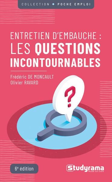 Emprunter Entretiens d'embauche : les questions incontournables livre