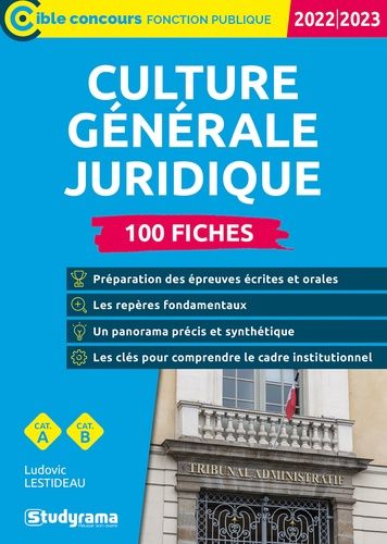 Emprunter Culture générale juridique. 100 fiches Catégories A et B, Edition 2022-2023 livre