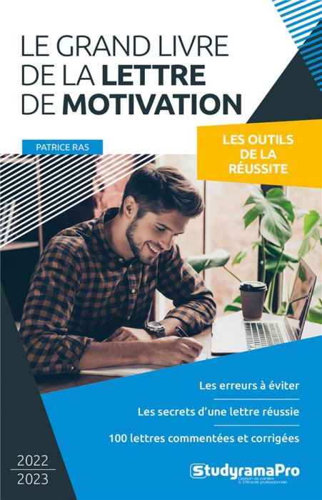 Emprunter Le grand livre de la lettre de motivation. Edition 2022-2023 livre