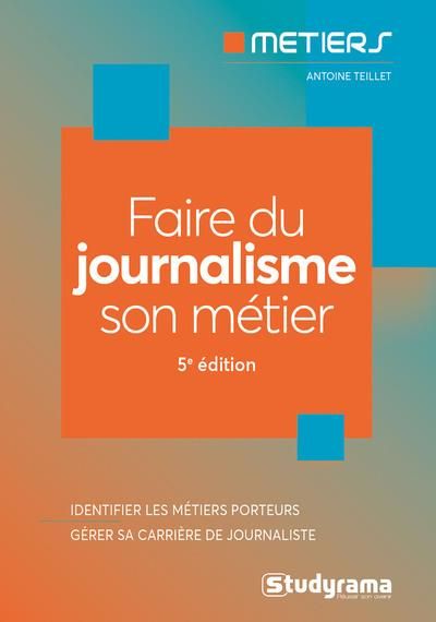 Emprunter Faire du journalisme son métier. 5e édition livre