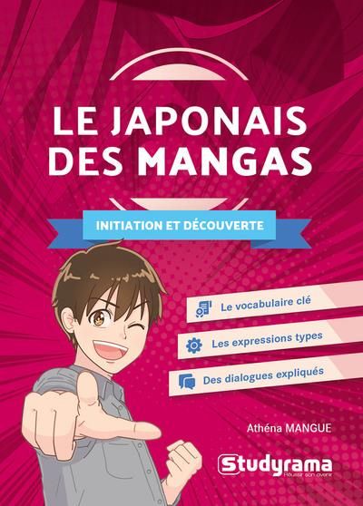 Emprunter Le japonais des mangas. Initiation et découverte livre