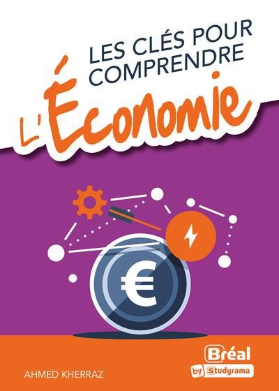 Emprunter Les clés pour comprendre l'économie livre