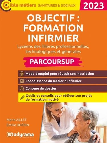 Emprunter Objectif : formation infirmier en IFSI avec parcoursup. Edition 2023 livre