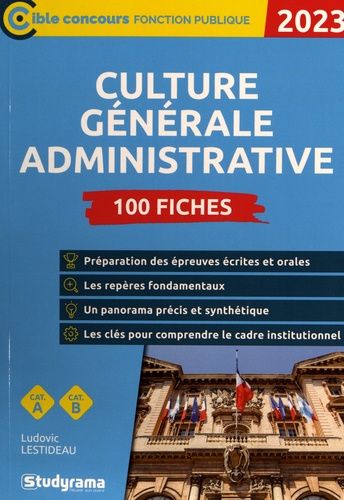 Emprunter Culture générale administrative. 100 Fiches, Edition 2023 livre