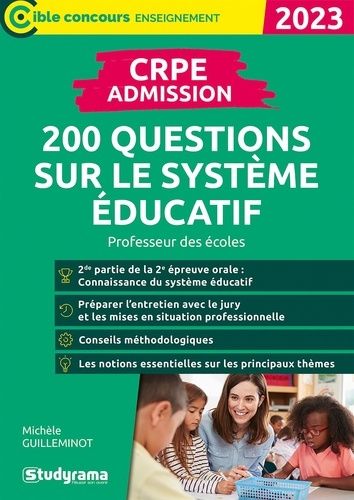 Emprunter CRPE - Admission. 200 questions sur le système éducatif, Edition 2023 livre