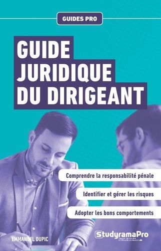 Emprunter Guide juridique du dirigeant livre