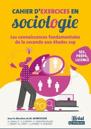 Emprunter Cahier d'exercices en sociologie. Les connaissances fondamentales de la seconde aux études sup livre