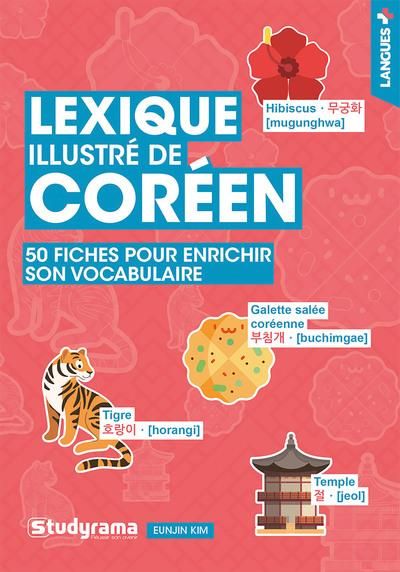 Emprunter Lexique illustré de coréen. 50 fiches pour enrichir son vocabulaire livre