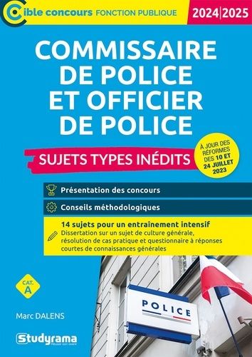 Emprunter Commissaire de police et officier de police. Sujets types inédits, Edition 2024-2025 livre