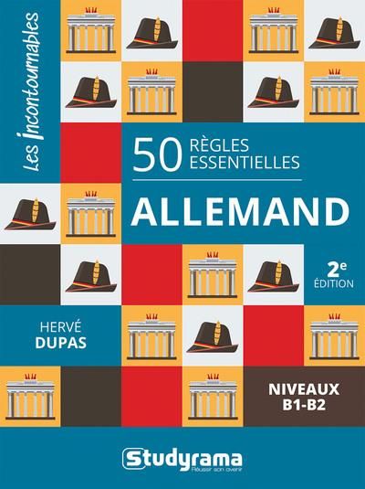 Emprunter Allemand niveaux B1-B2. 50 règles essentielles, 2e édition livre