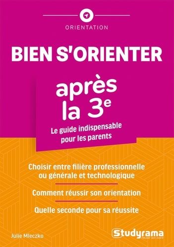 Emprunter Bien s'orienter après la 3e. Edition 2025 livre