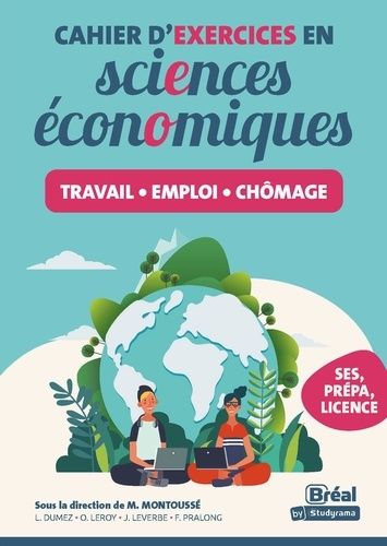 Emprunter Cahier d'exercices en économie. Travail, emploi, chômage livre