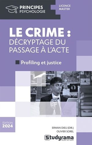 Emprunter Manuel de criminologie. Décryptage du passage à l'acte, Edition 2024 livre