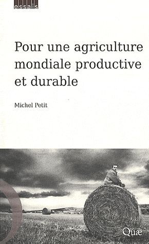 Emprunter POUR UNE AGRICULTURE MONDIALE PRODUCTIVE ET DURABLE livre