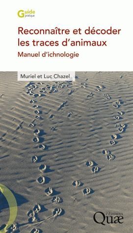 Emprunter Reconnaître et décoder les traces d'animaux / Manuel d'ichnologie livre