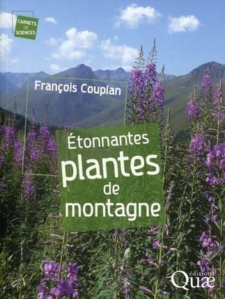 Emprunter Etonnantes plantes de montagne livre