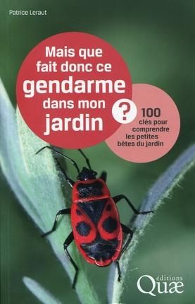 Emprunter Mais que fait donc ce gendarme dans mon jardin? livre