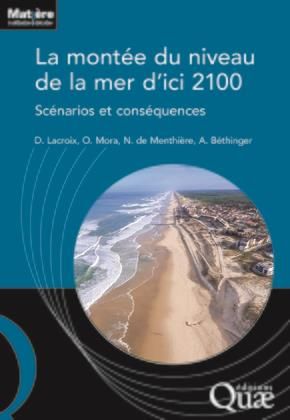 Emprunter La montée du niveau de la mer d'ici 2100 - Scénarios et conséquences livre