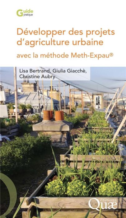 Emprunter Développer des projets d'agriculture urbaine avec la méthode Meth-Expau livre