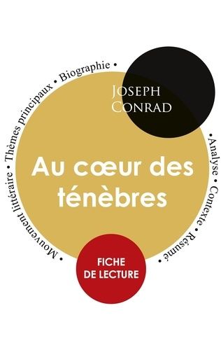 Emprunter Fiche de lecture Au coeur des ténèbres (Étude intégrale) livre