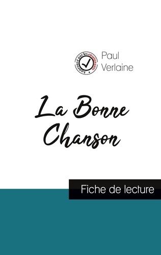 Emprunter La Bonne Chanson de Paul Verlaine (fiche de lecture et analyse complète de l'oeuvre) livre