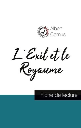 Emprunter L'Exil et le Royaume. Fiche de lecture et analyse complète de l'oeuvre livre