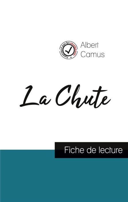 Emprunter La Chute de Albert Camus (fiche de lecture et analyse complète de l'oeuvre) livre