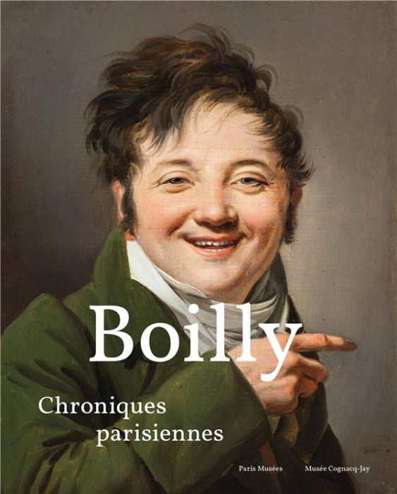 Emprunter Louis-Léopold Boilly. Chroniques parisiennes livre